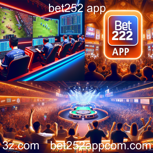 A Revolução dos eSports: Entretenimento e Oportunidade com o Bet252 App